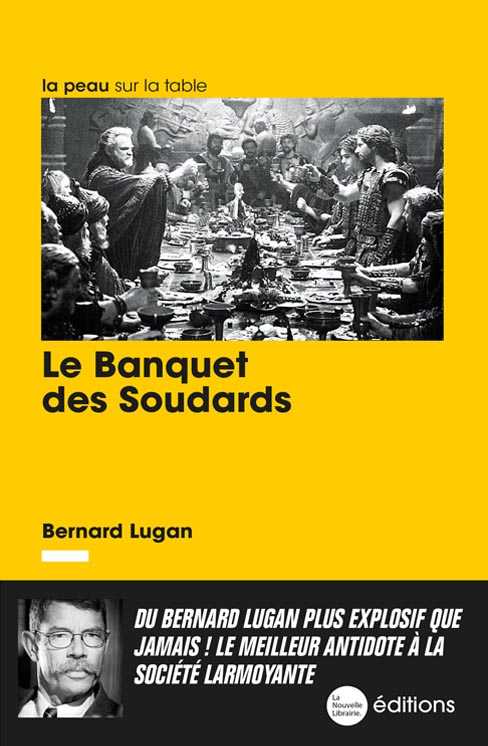 Le banquet des soudars